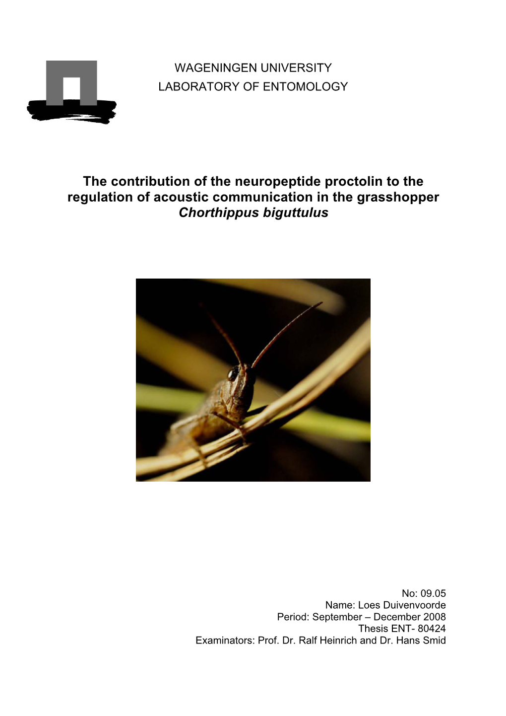 The Contribution of the Neuropeptide Proctolin to the Regulation of Acoustic Communication in the Grasshopper Chorthippus Biguttulus