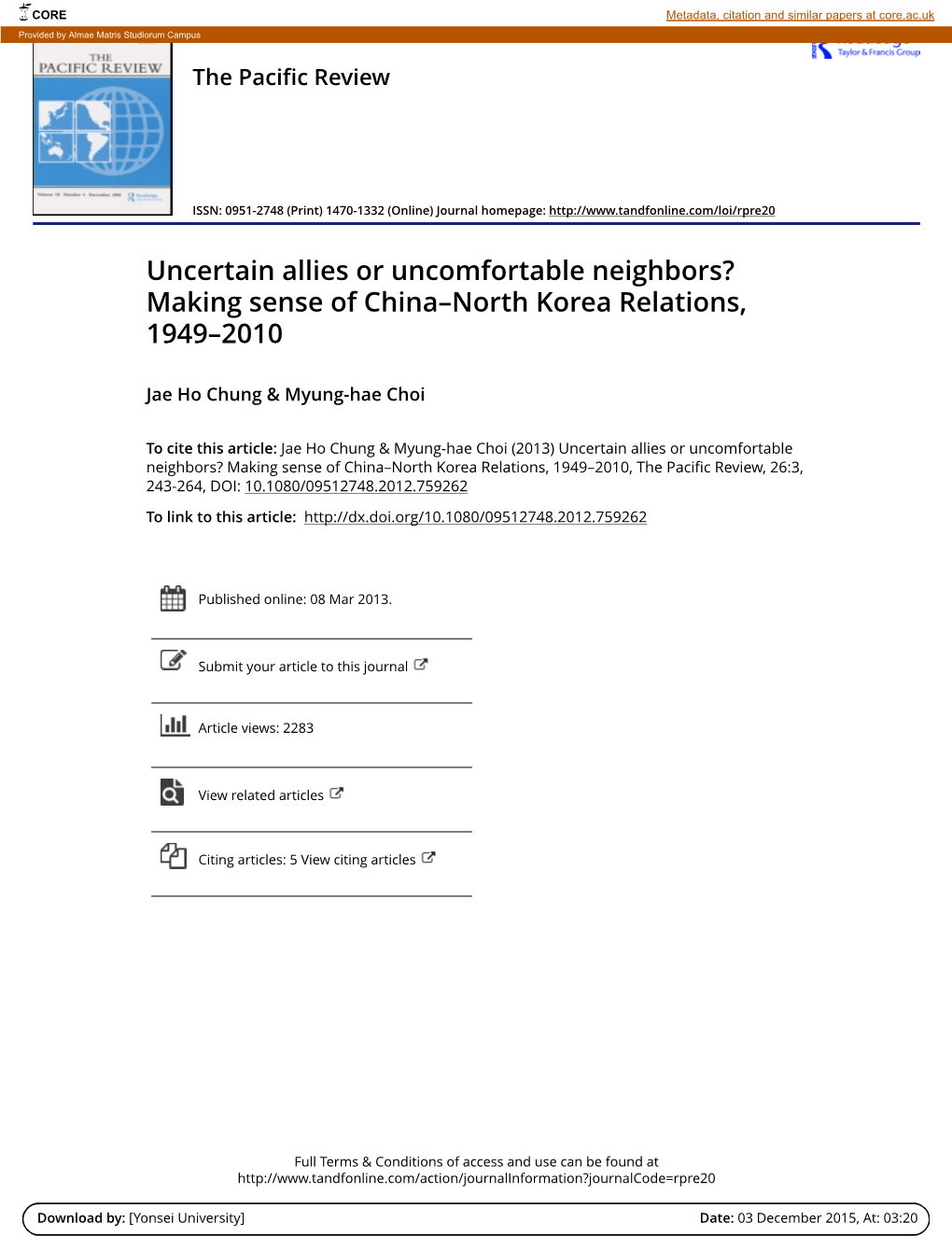 Uncertain Allies Or Uncomfortable Neighbors? Making Sense of China–North Korea Relations, 1949–2010