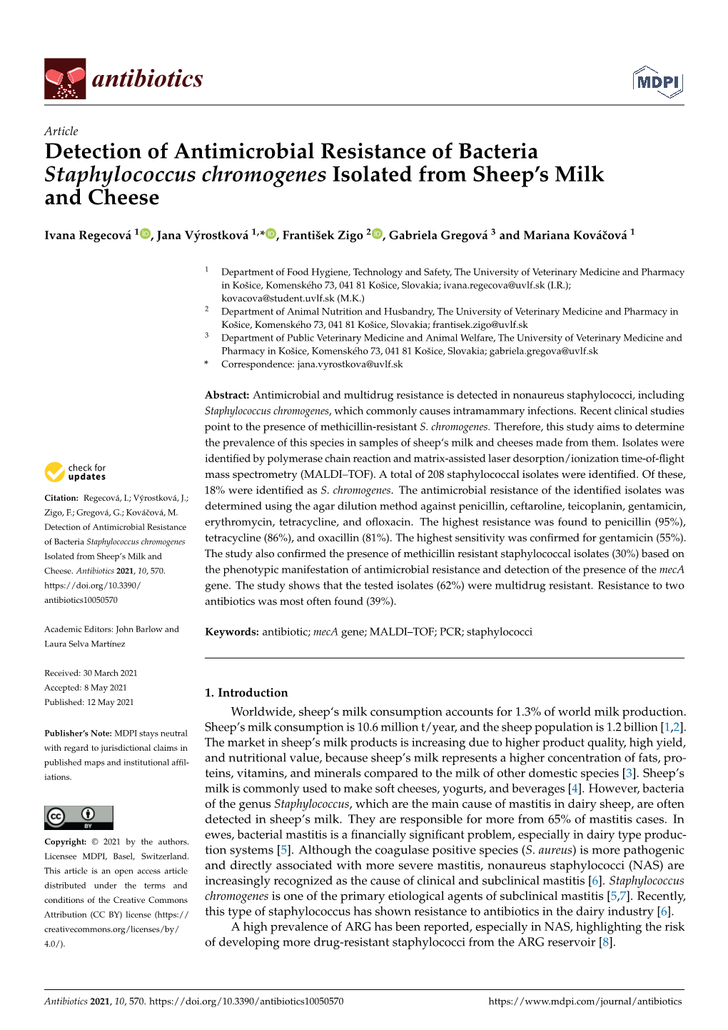 Detection of Antimicrobial Resistance of Bacteria Staphylococcus Chromogenes Isolated from Sheep’S Milk and Cheese