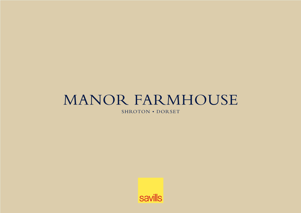 Manor Farmhouse Shroton • Dorset