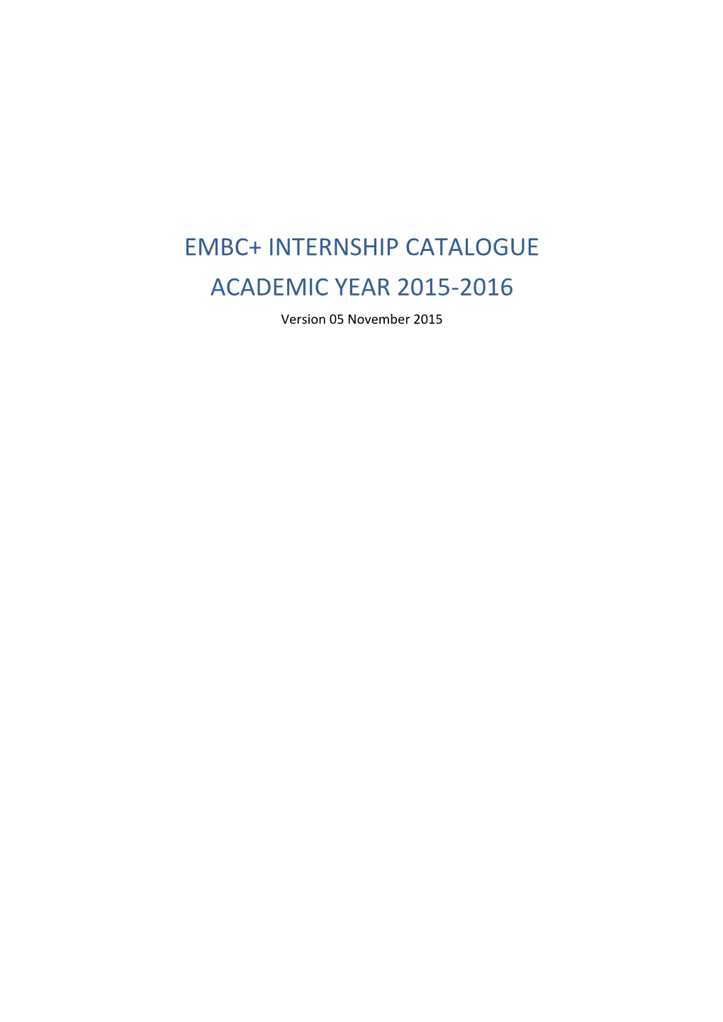 Embc+ Internship Catalogue Academic Year 2015-2016