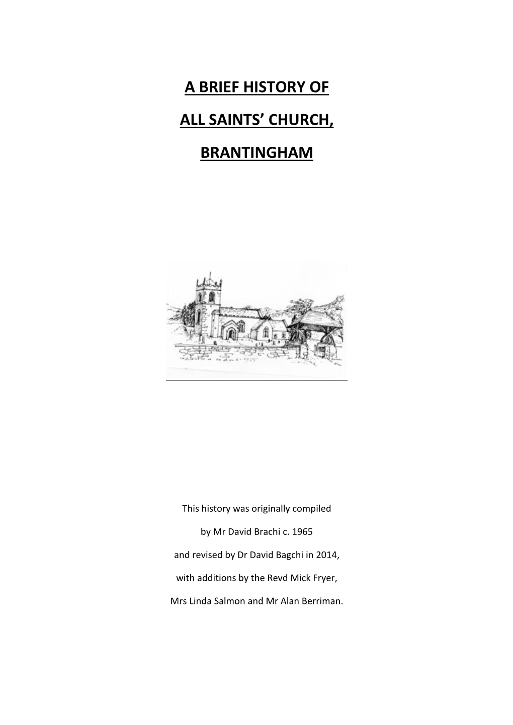 A Brief History of All Saints' Church, Brantingham