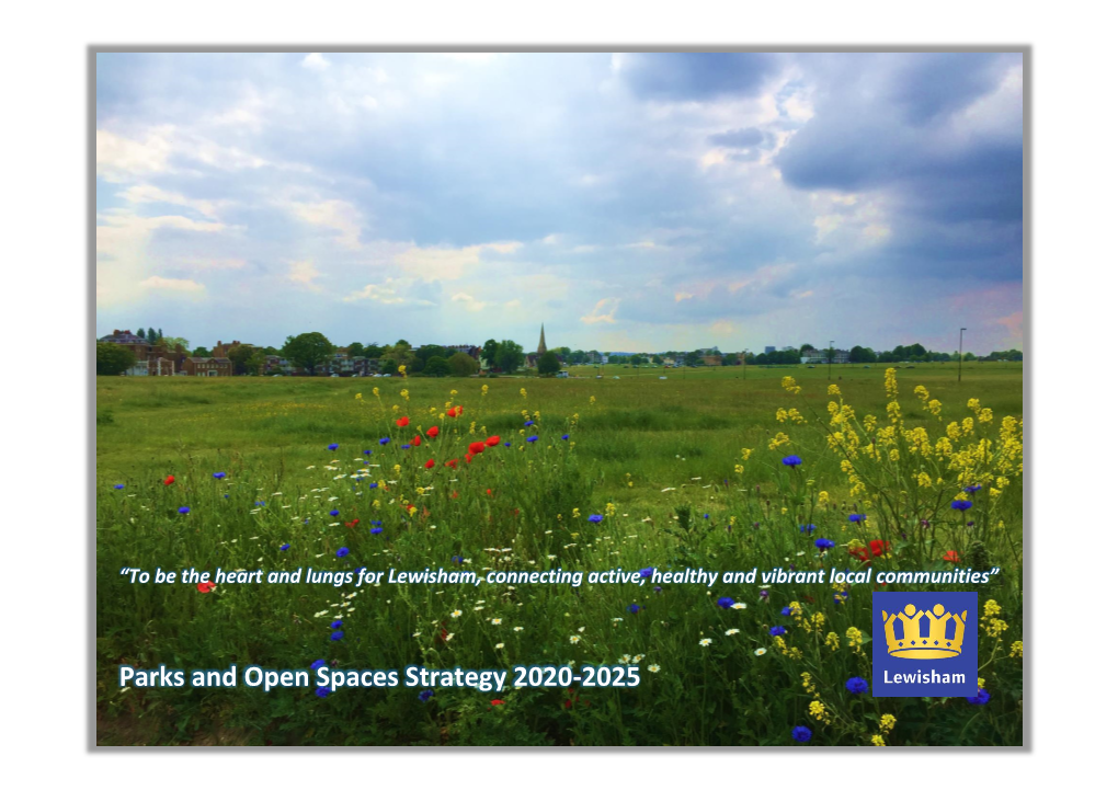 Draft Lewisham Parks and Open Space Strategy 2020-2025