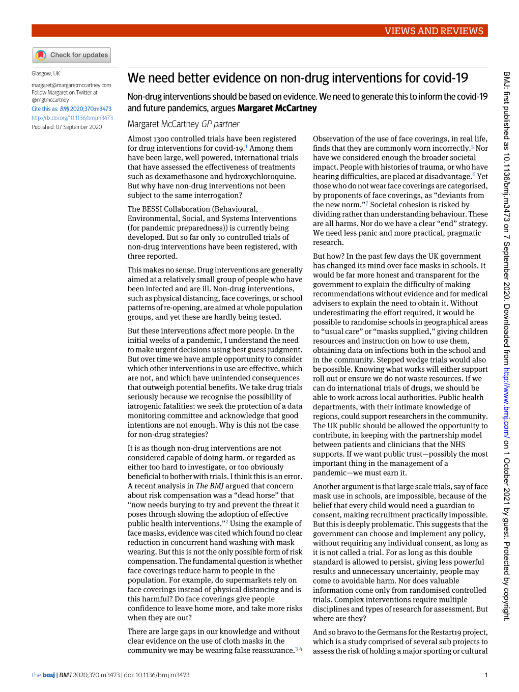 We Need Better Evidence on Non-Drug Interventions for Covid-19 Follow Margaret on Twitter at @Mgtmccartney Non-Drug Interventions Should Be Based on Evidence