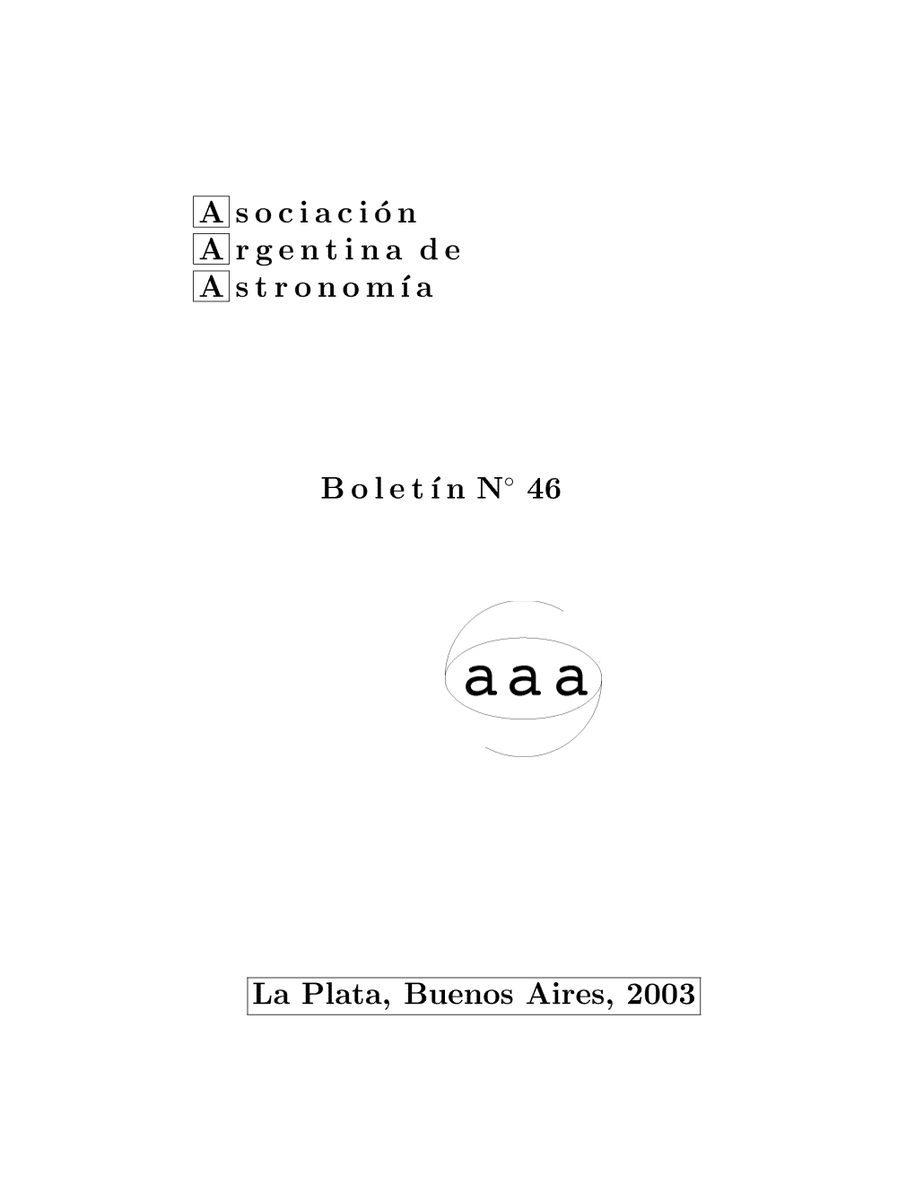 A\St Ronomia B Oletín N° 46 La Plata, Buenos Aires, 2003