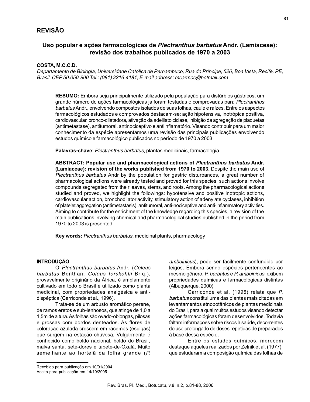 (Lamiaceae): Revisão Dos Trabalhos Publicados De 1970 a 2003