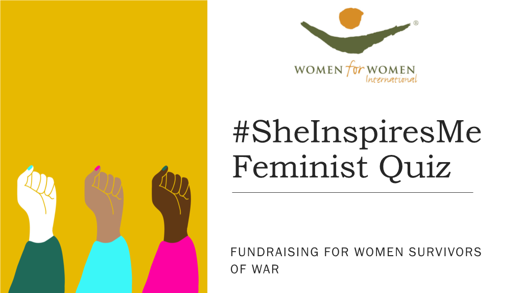 Sheinspiresme Feminist Quiz