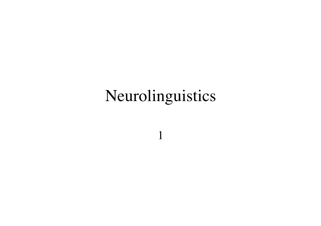 Neurolinguistics