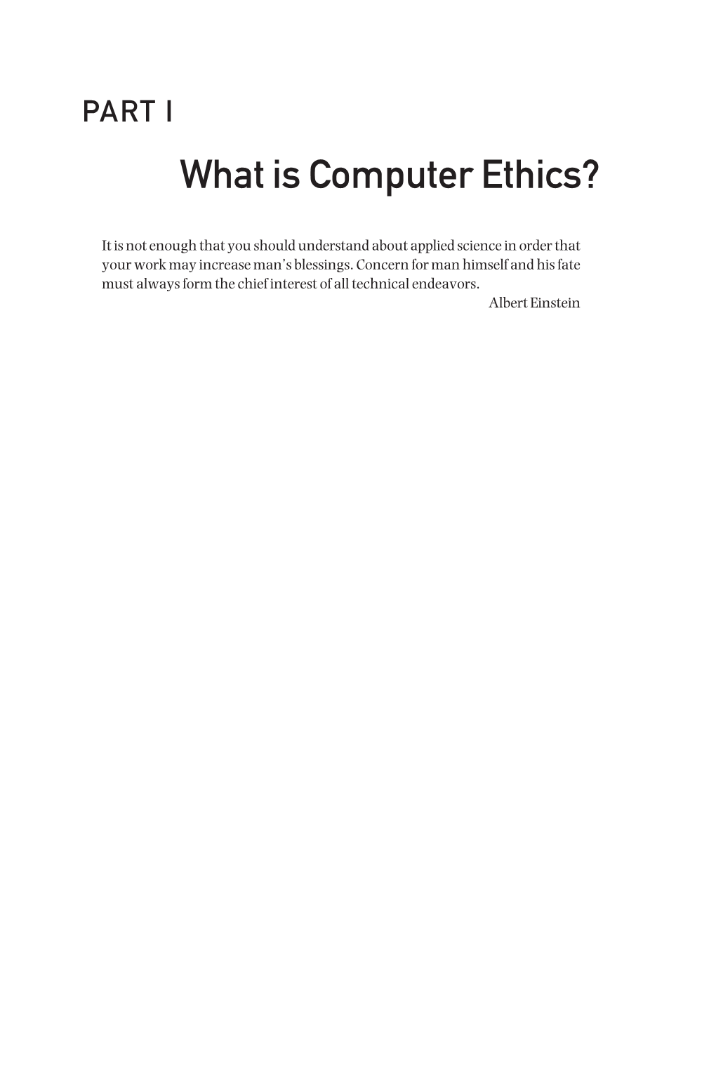 What Is Computer Ethics?