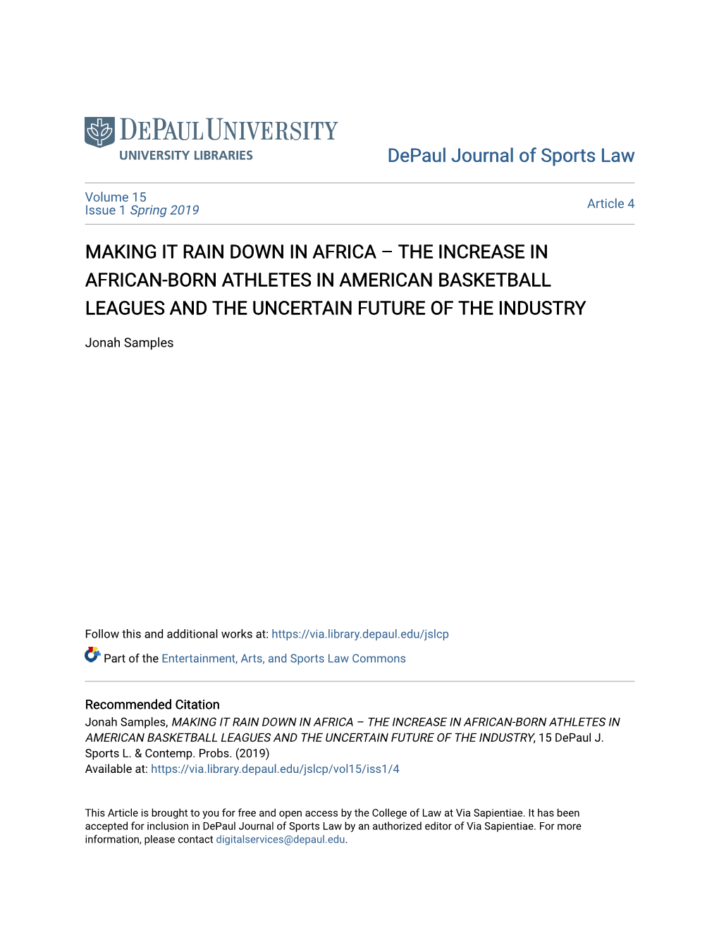 The Increase in African-Born Athletes in American Basketball Leagues and the Uncertain Future of the Industry