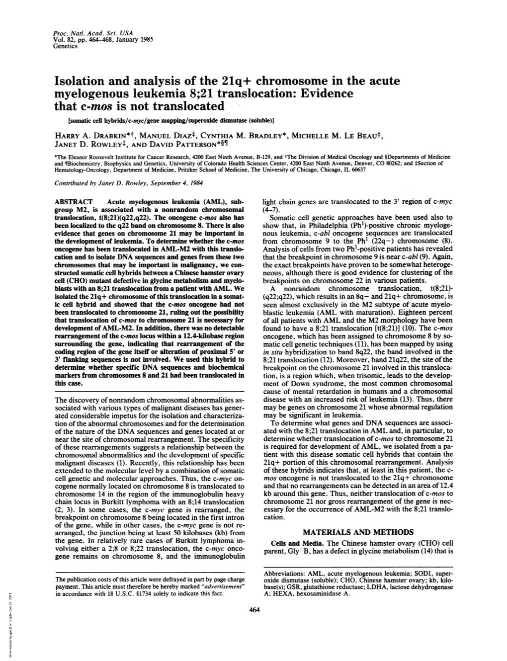 Myelogenous Leukemia 8;21 Translocation: Evidence That C-Mos Is Not Translocated [Somatic Cell Hybrids/C-Myc/Gene Mapping/Superoxide Dismutase (Soluble)] HARRY A