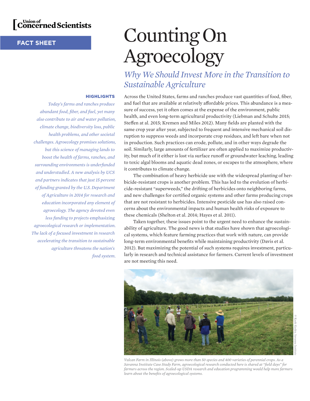 Counting on Agroecology Why We Should Invest More in the Transition to Sustainable Agriculture