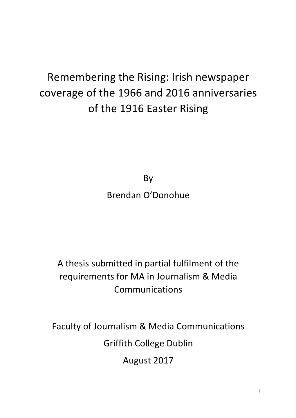 Irish Newspaper Coverage of the 1966 and 2016 Anniversaries of the 1916 Easter Rising