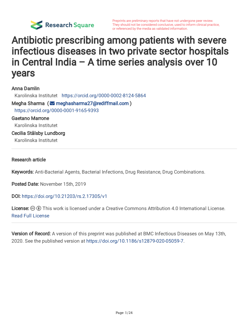 Antibiotic Prescribing Among Patients with Severe Infectious Diseases in Two Private Sector Hospitals in Central India – a Time Series Analysis Over 10 Years