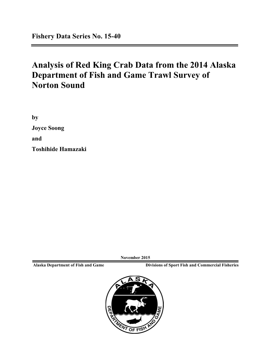 Analysis of Red King Crab Data from the 2014 Alaska Department of Fish and Game Trawl Survey of Norton Sound