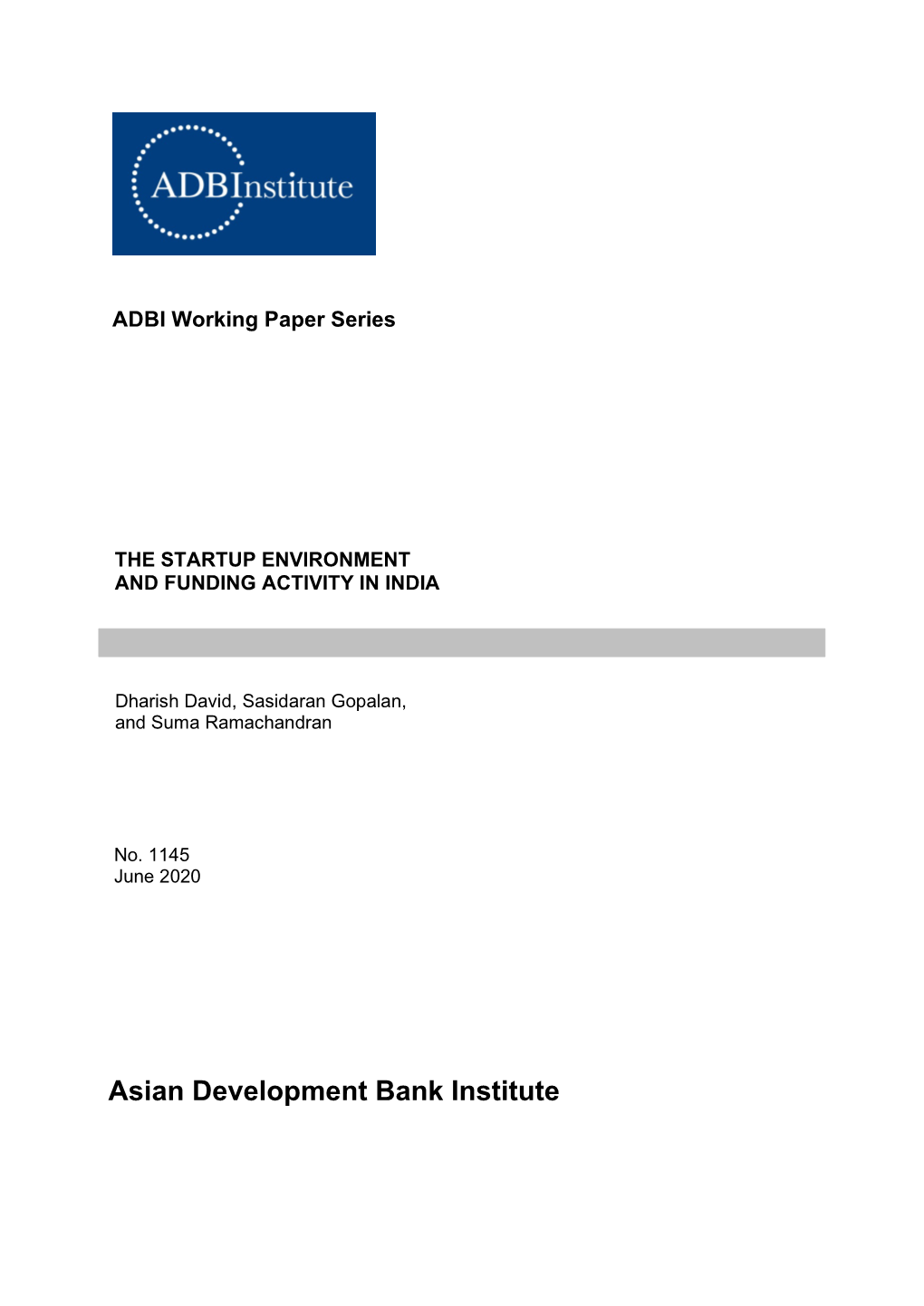 The Startup Environment and Funding Activity in India