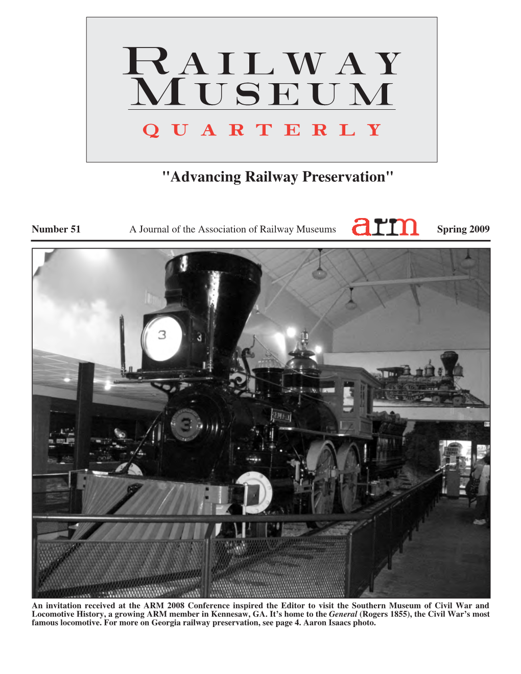 Railway Museum Q U a R T E R L Y