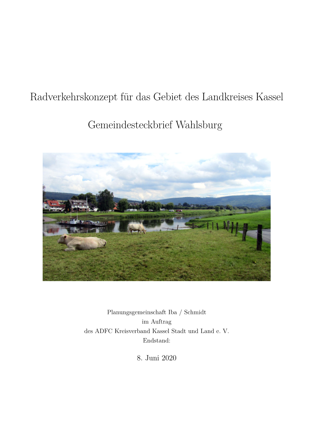 Radverkehrskonzept Für Das Gebiet Des Landkreises Kassel