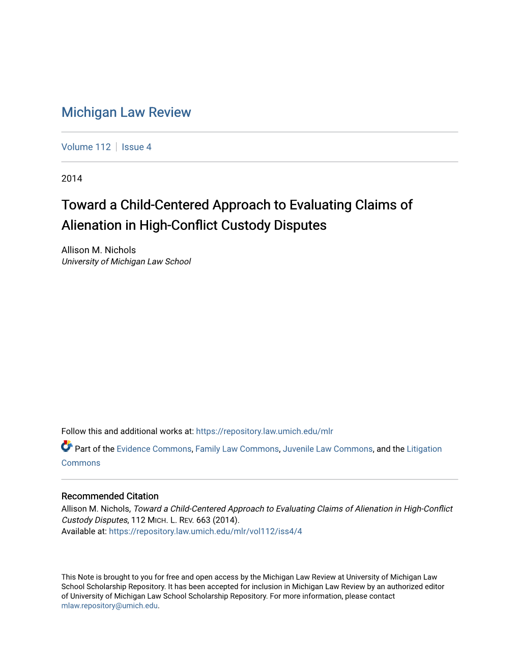 Toward a Child-Centered Approach to Evaluating Claims of Alienation in High-Conflict Custody Disputes