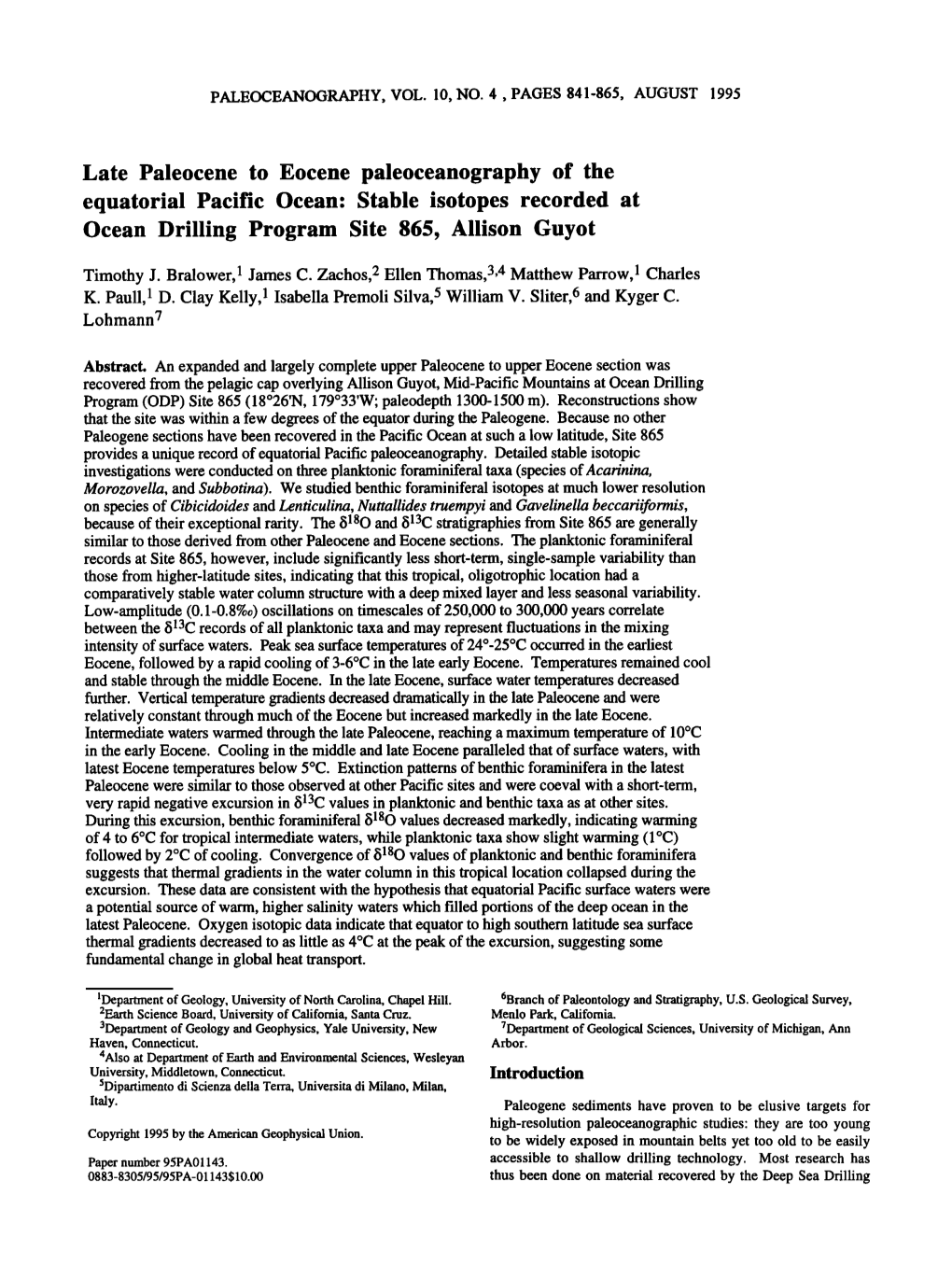 Late Paleocene to Eocene Paleoceanography of the Equatorial Pacific Ocean: Stable Isotopesrecorded at Ocean Drilling Program Site 865, Allison Guyot