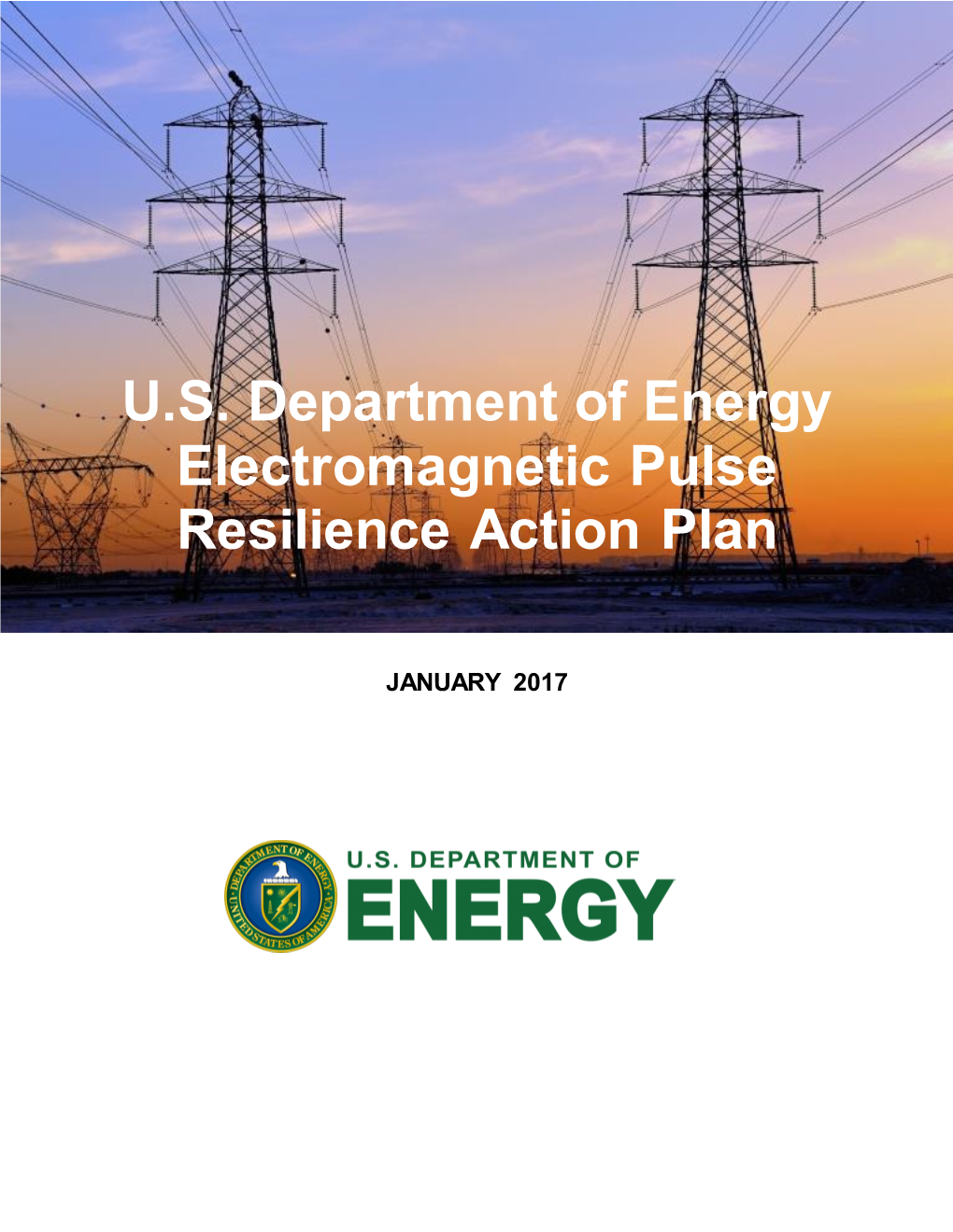 U.S. Department of Energy Electromagnetic Pulse Resilience Action Plan