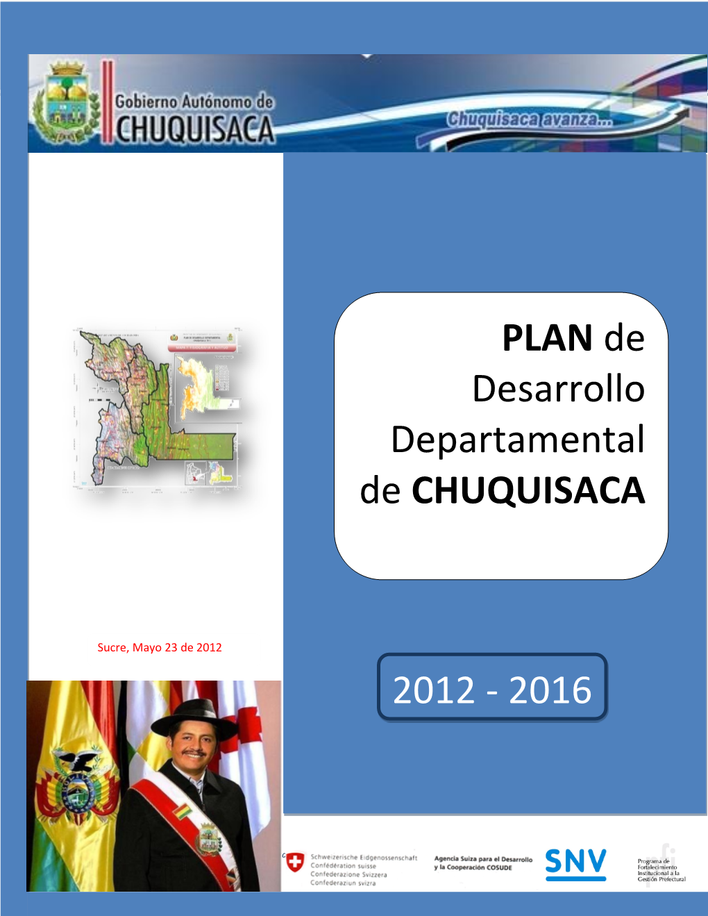 Plan De Desarrollo Departamental De Chuquisaca 2012 - 2016