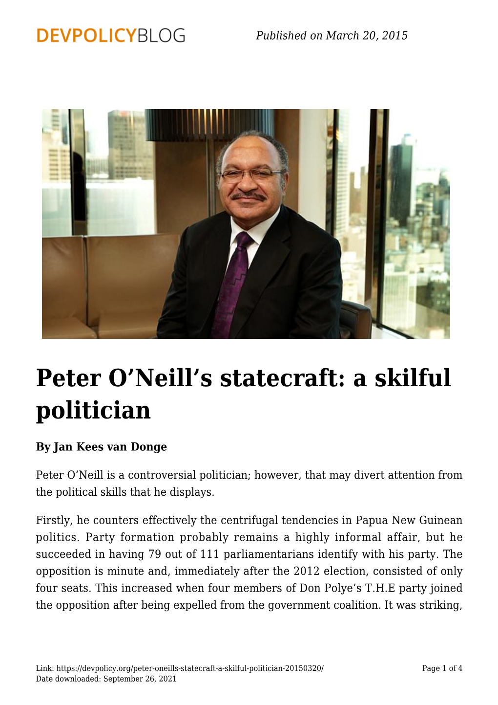 Peter O'neill's Statecraft: a Skilful Politician