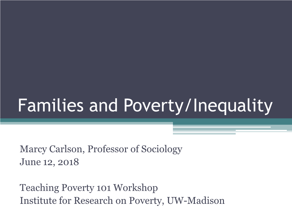 Families and Poverty/Inequality