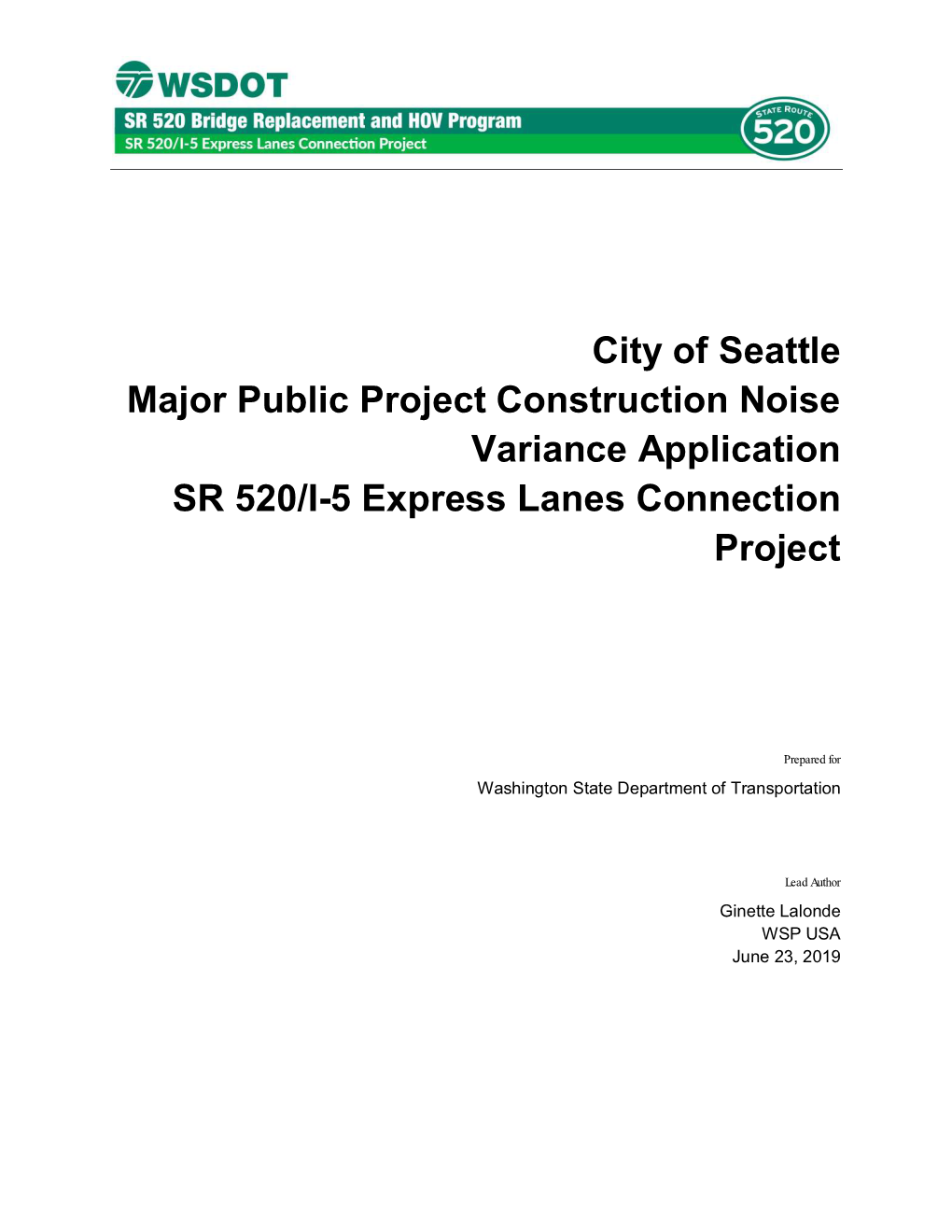SR 520/I-5 Express Lanes Connection Project City of Seattle Major Public