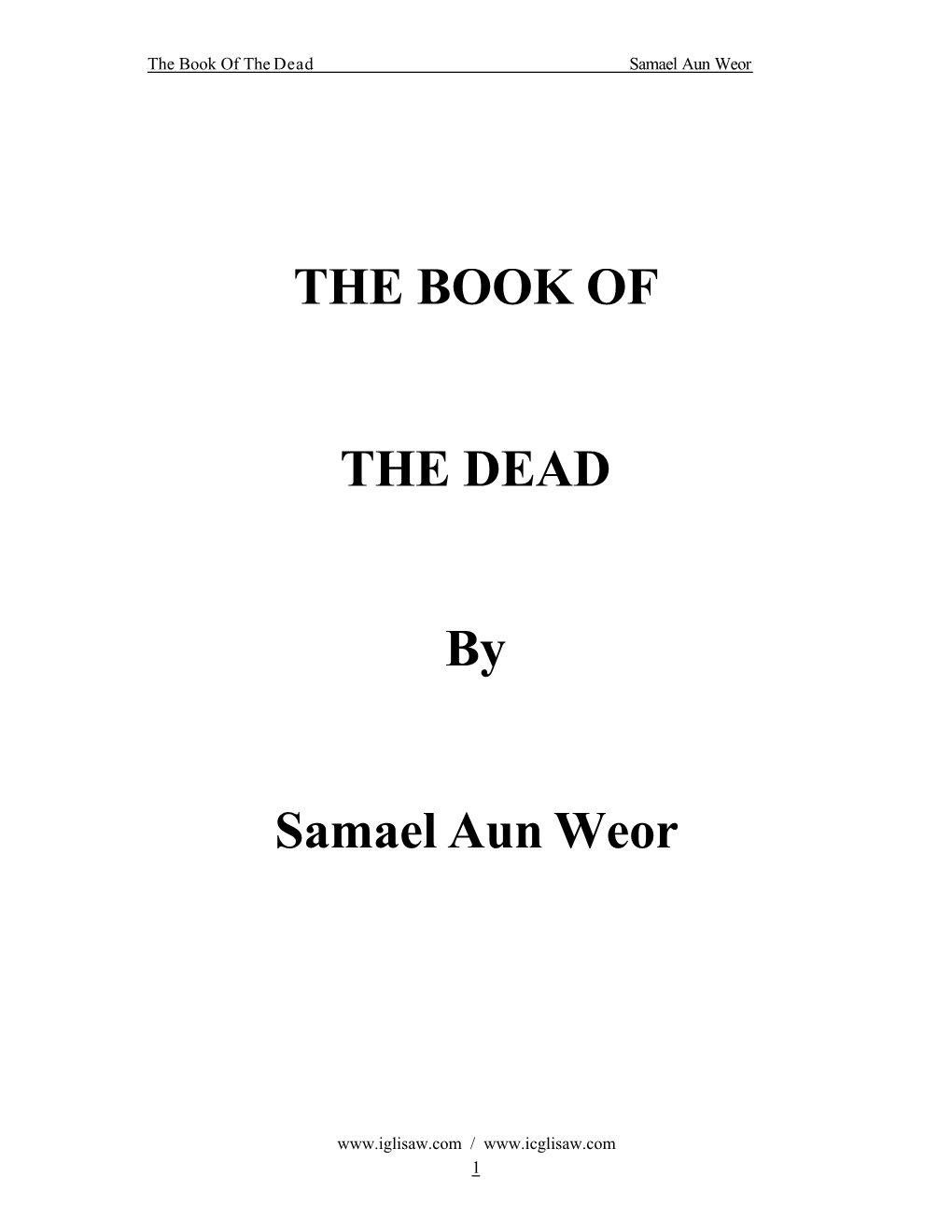 THE BOOK of the DEAD by Samael Aun Weor
