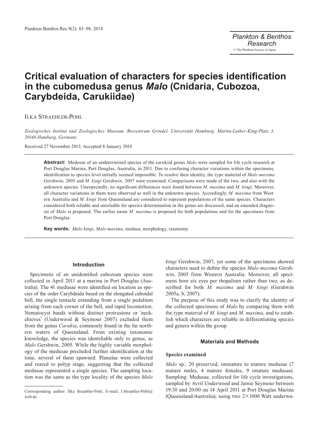 Critical Evaluation of Characters for Species Identification in The