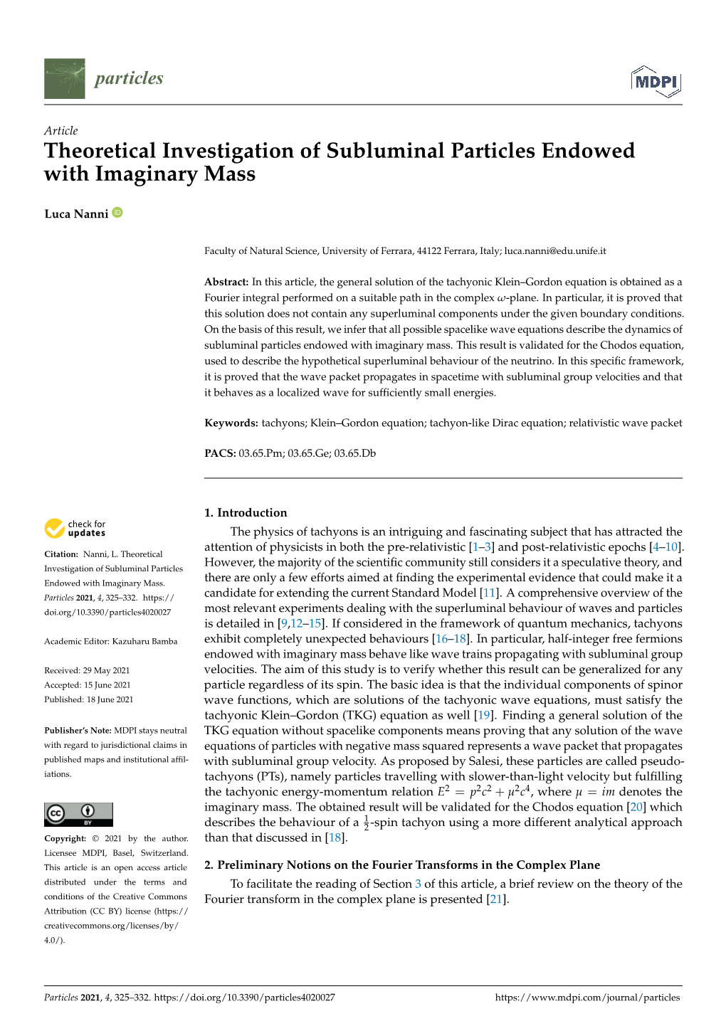 Theoretical Investigation of Subluminal Particles Endowed with Imaginary Mass