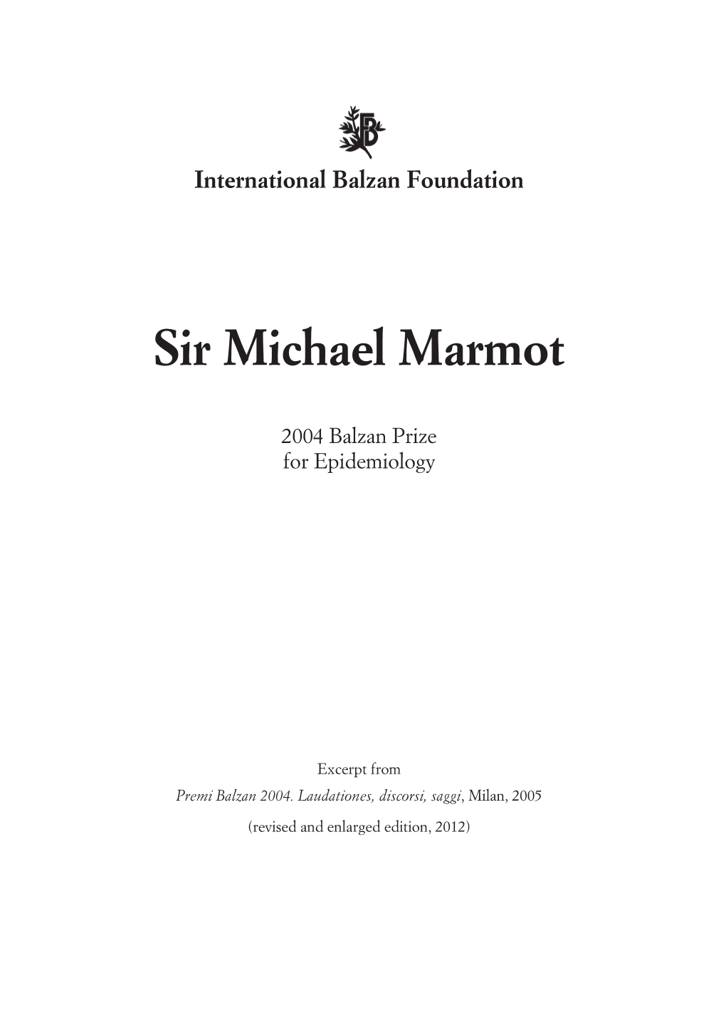 Sir Michael Marmot