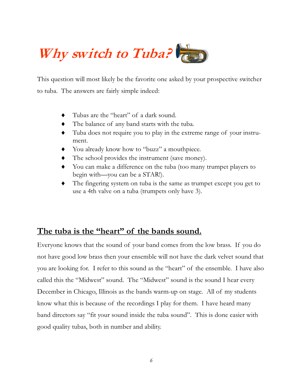 Why Switch to Tuba?