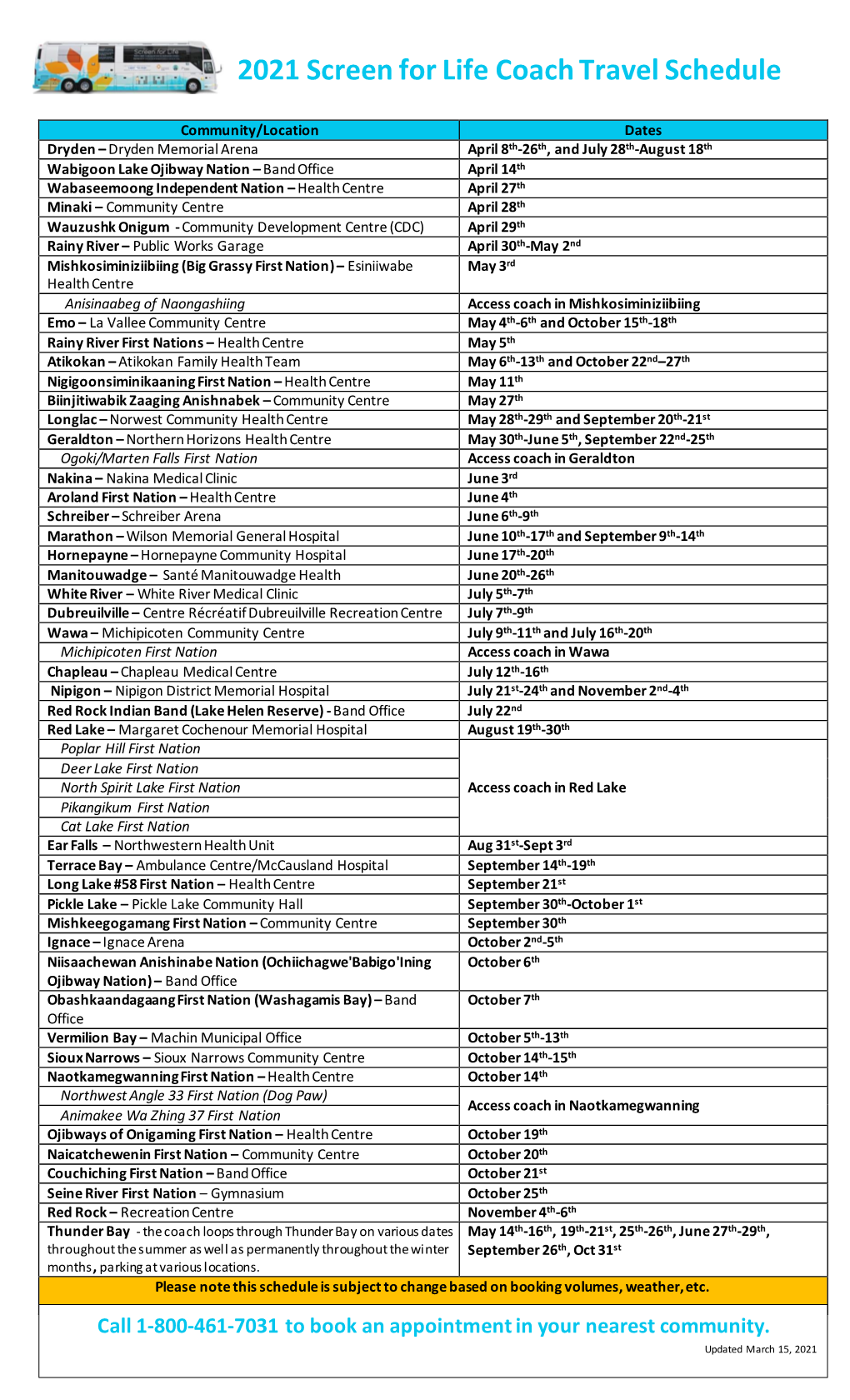 2021 Screen for Life Coach Travel Schedule