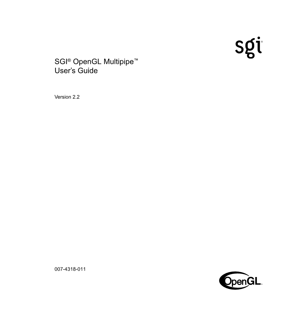 SGI® Opengl Multipipe™ User's Guide