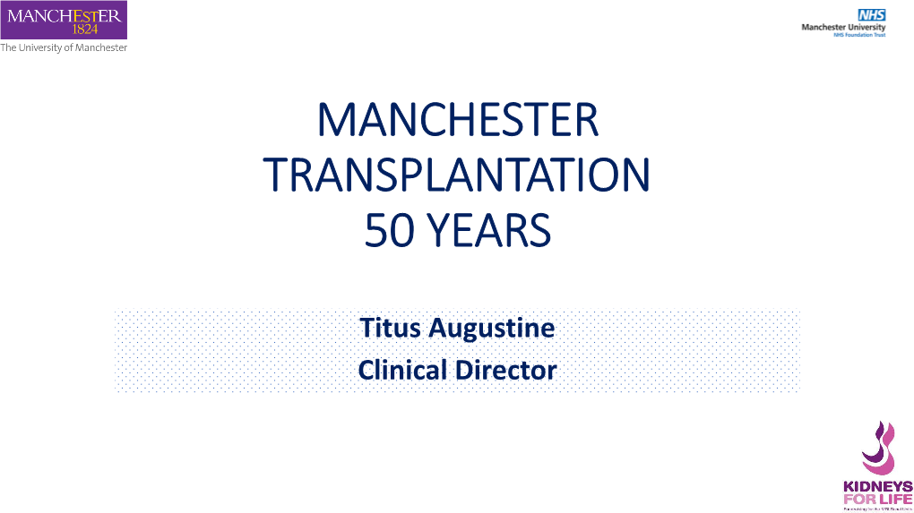 Manchester Transplantation 50 Years