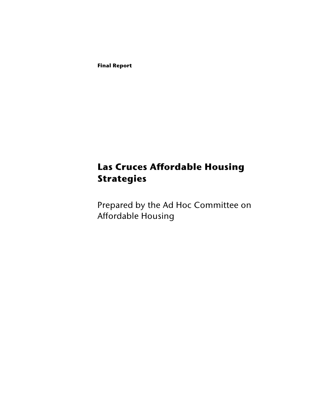 Prepared by the Ad Hoc Committee on Affordable Housing