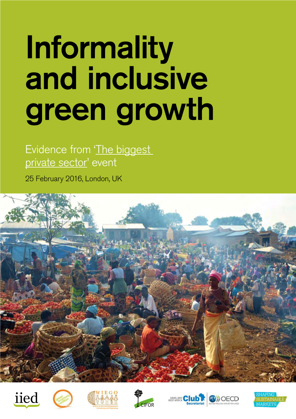 Informality and Inclusive Green Growth