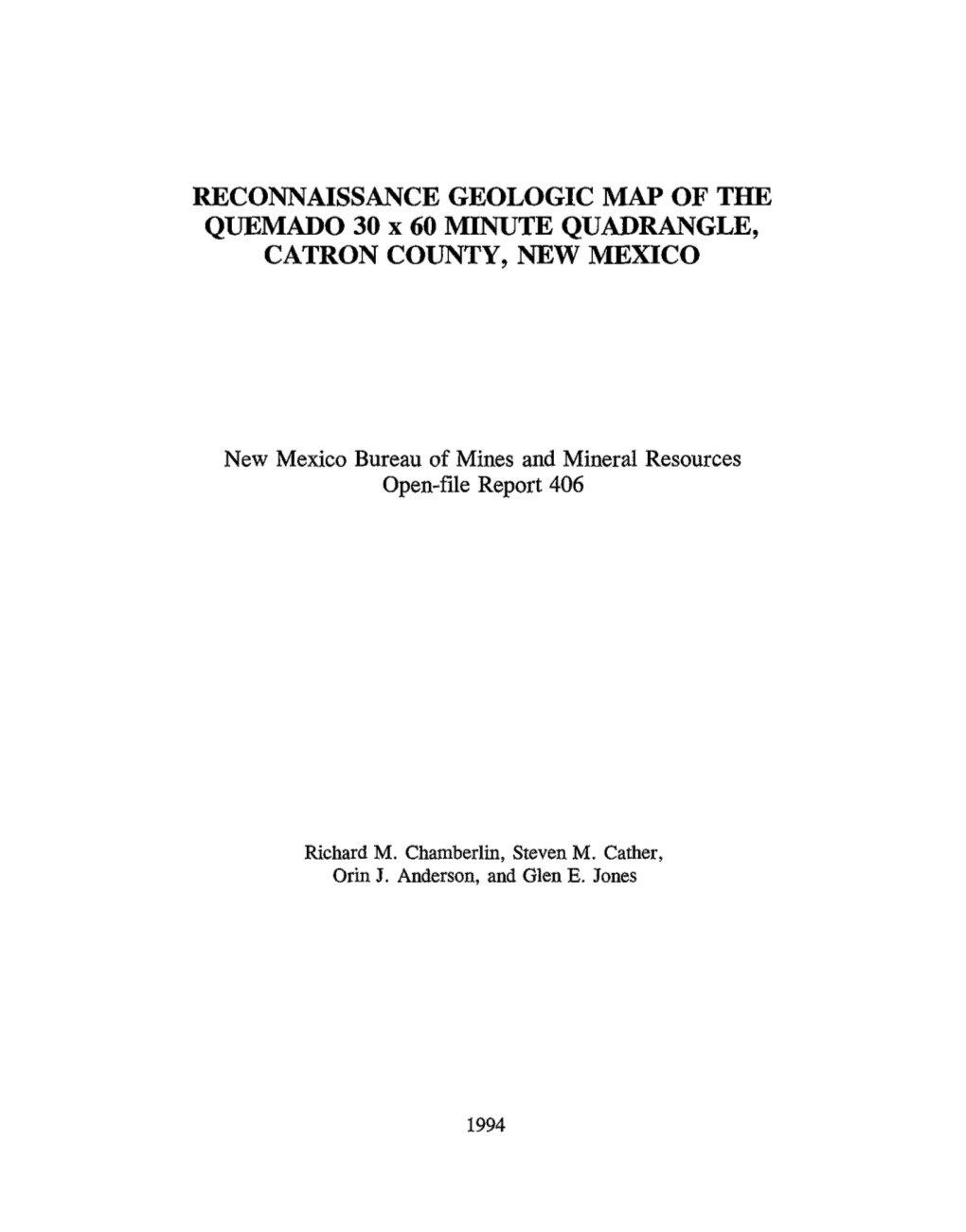 RECONNAISSANCE GEOLOGIC MAP of the QUEMADO 30 X 60 MINUTE QUADRANGLE, CATRON COUNTY, NEW MEXICO