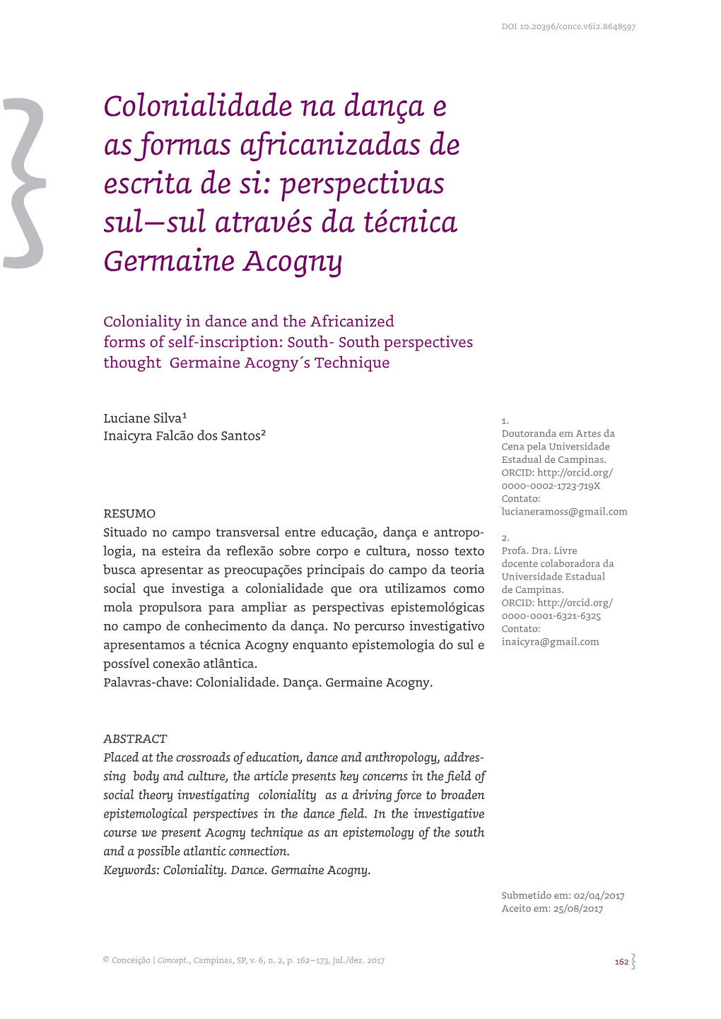 Colonialidade Na Dança E As Formas Africanizadas De Escrita De Si: Perspectivas Sul–Sul Através Da Técnica Germaine Acogny