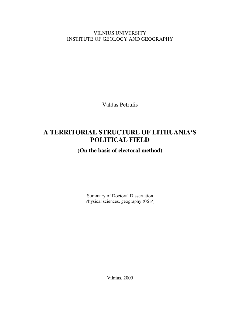 A Territorial Structure of Lithuania's Political Field