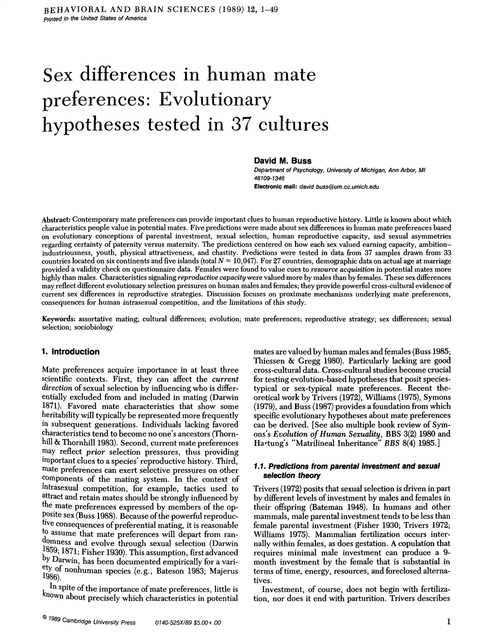 Sex Differences in Human Mate Preferences: Evolutionary Hypotheses Tested in 37 Cultures