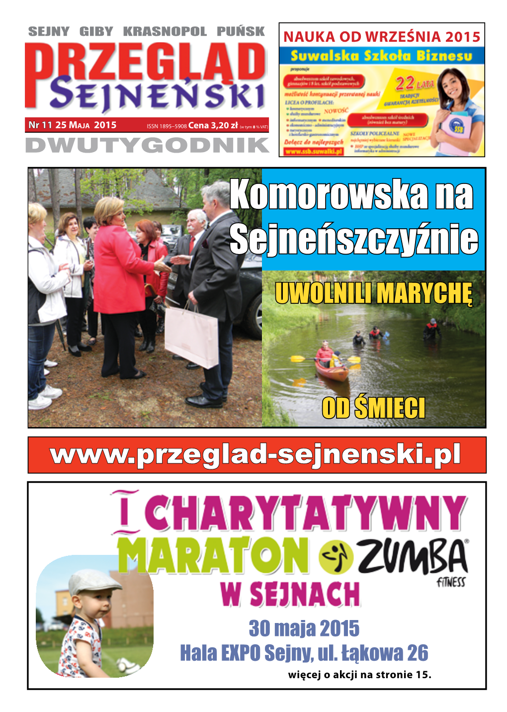 Komorowska Na Sejneńszczyźnie UWOLNILI MARYCHĘ