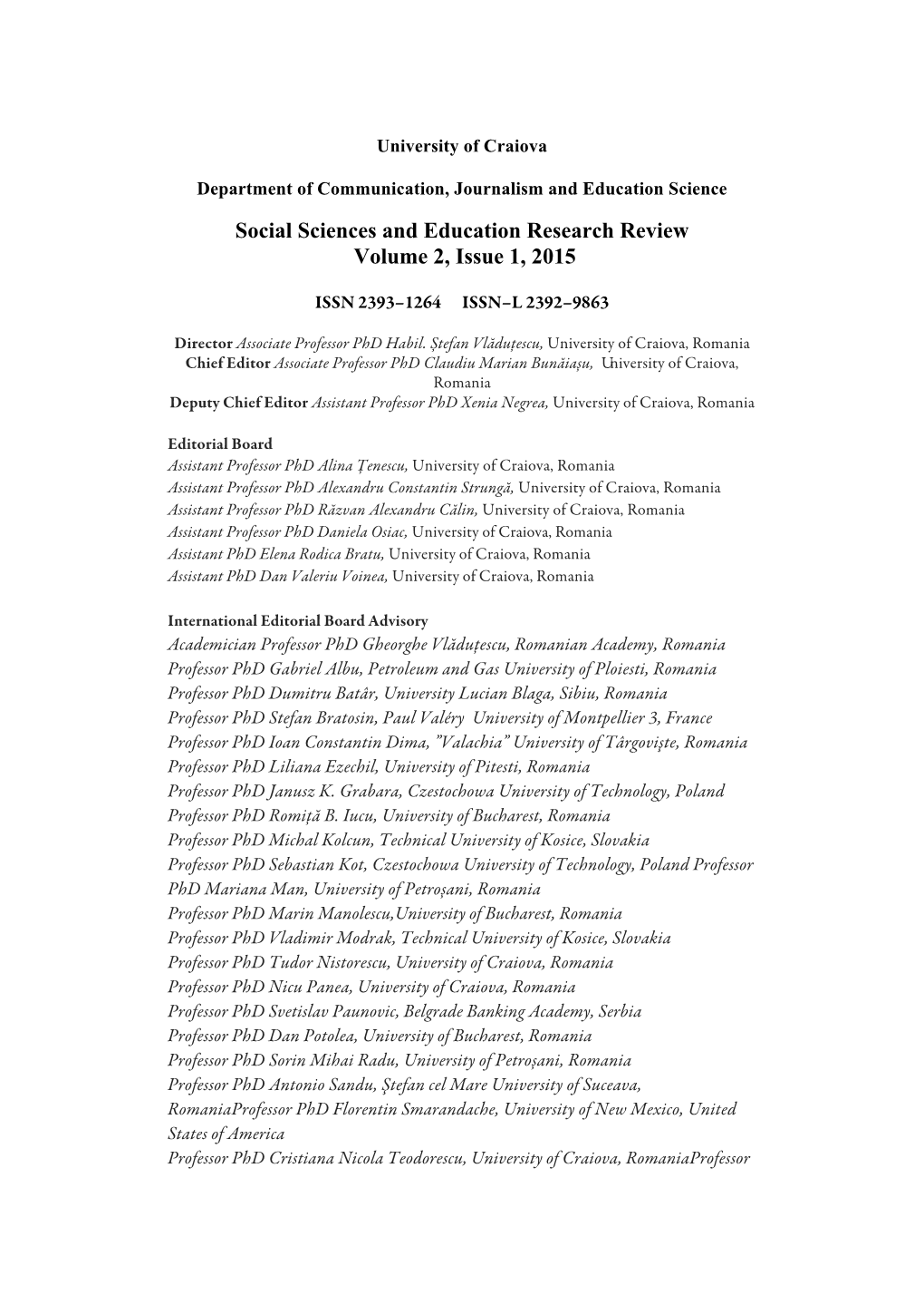 Social Sciences and Education Research Review Volume 2, Issue 1, 2015