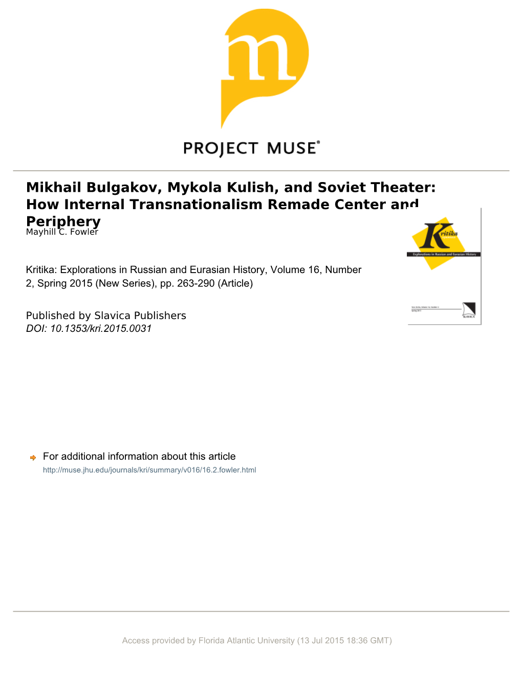 Mikhail Bulgakov, Mykola Kulish, and Soviet Theater: How Internal