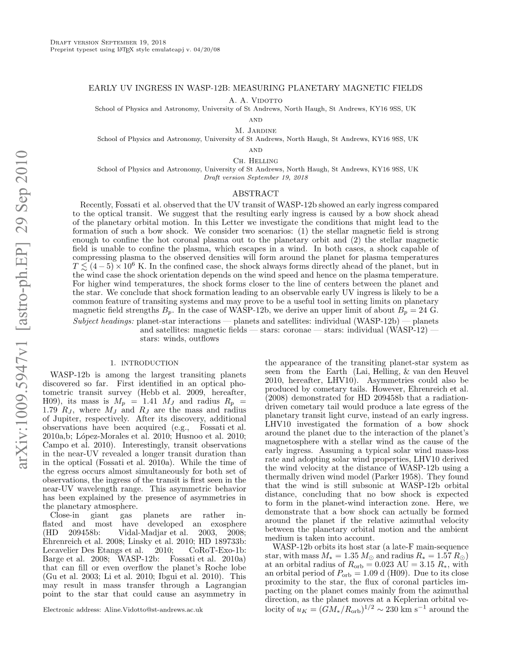 Early UV Ingress in WASP-12B: Measuring Planetary Magnetic Fields 3