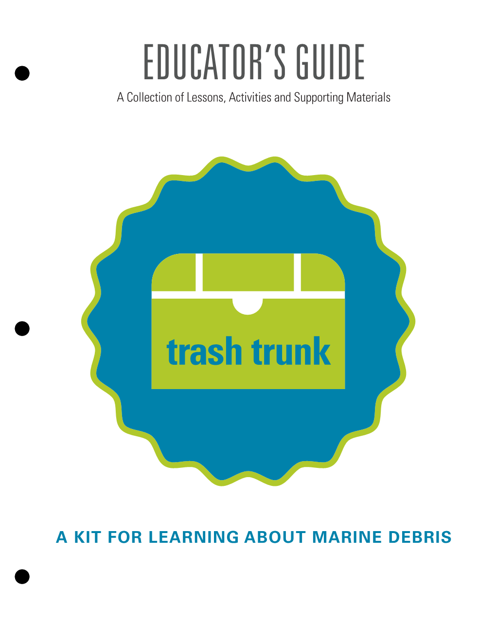 Trash Trunk Educator's Guide