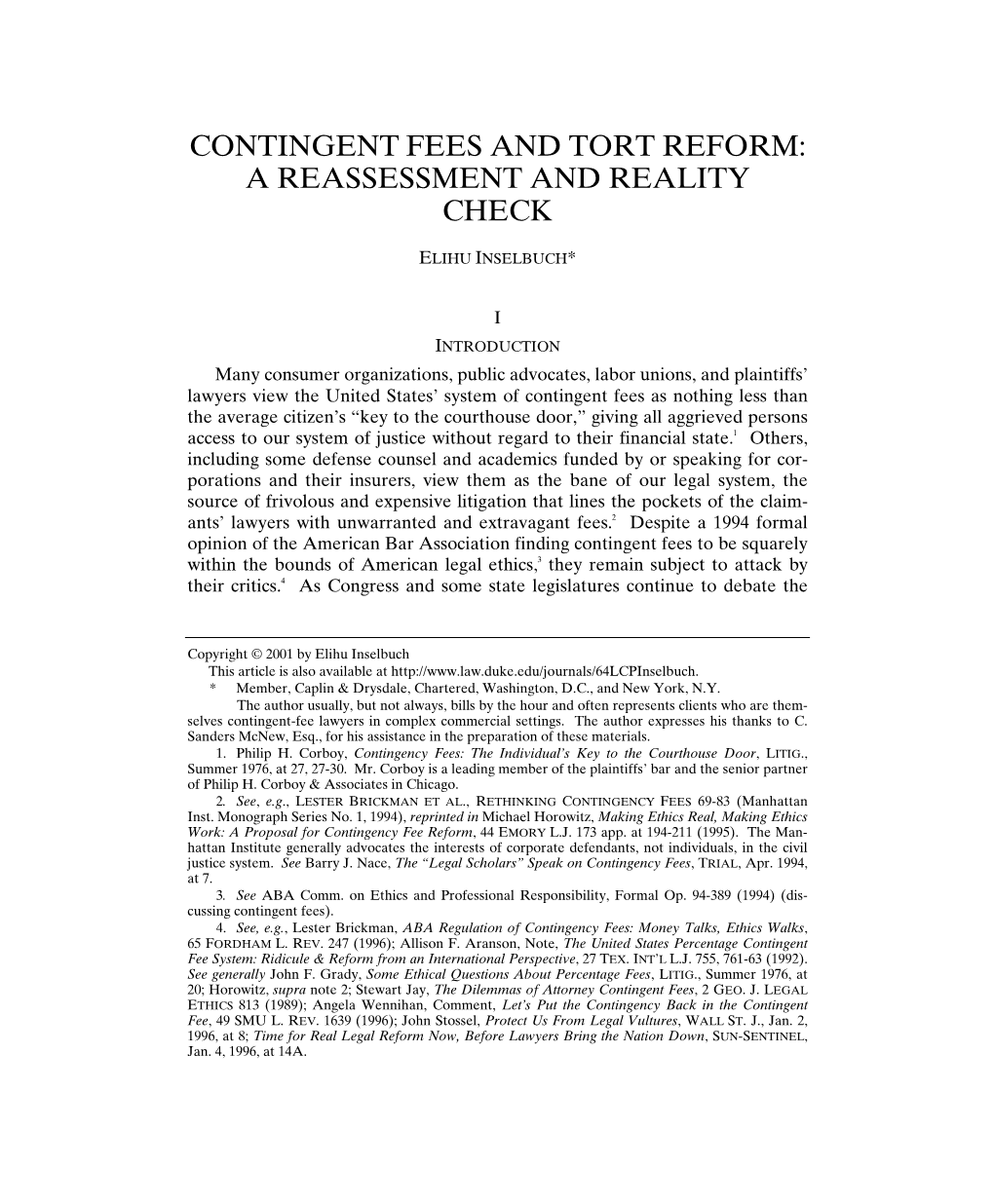 Contingent Fees and Tort Reform: a Reassessment and Reality Check