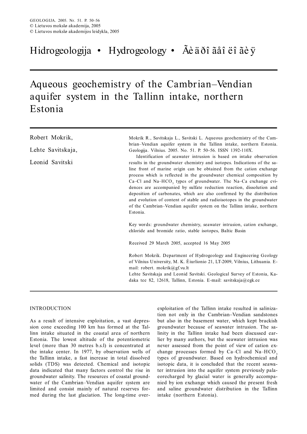 Aqueous Geochemistry of the Cambrian–Vendian Aquifer System in the Tallinn Intake, Northern Estonia